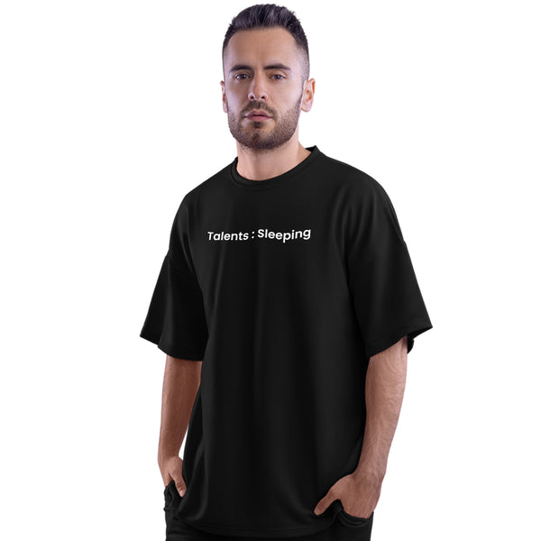 Talent Sleeping Unisex Sarcasm Oversized T-Shirt