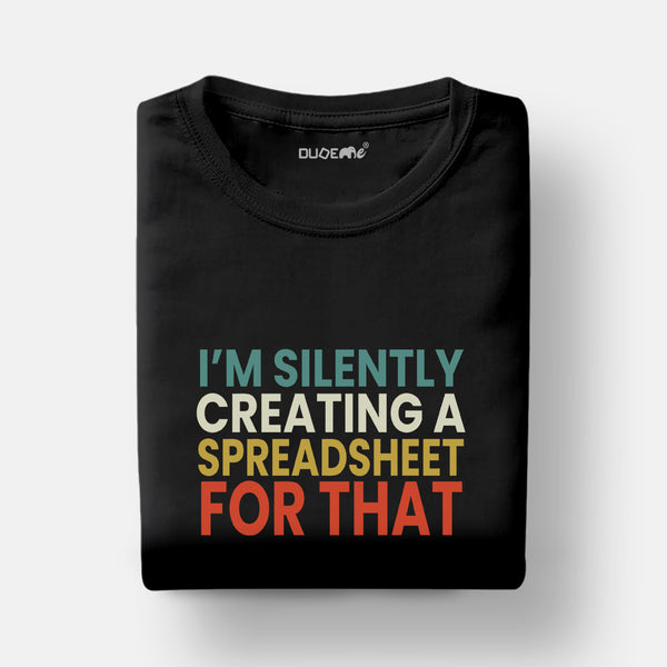 Creating Speadsheet in Silent Half Sleeve Unisex Geek T-Shirt