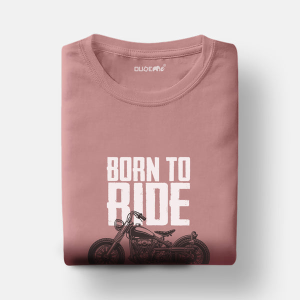 Born to Ride Unisex Travel Half Sleeve T-Shirt