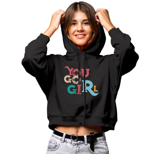 You Go Girl Cropped Hoodie