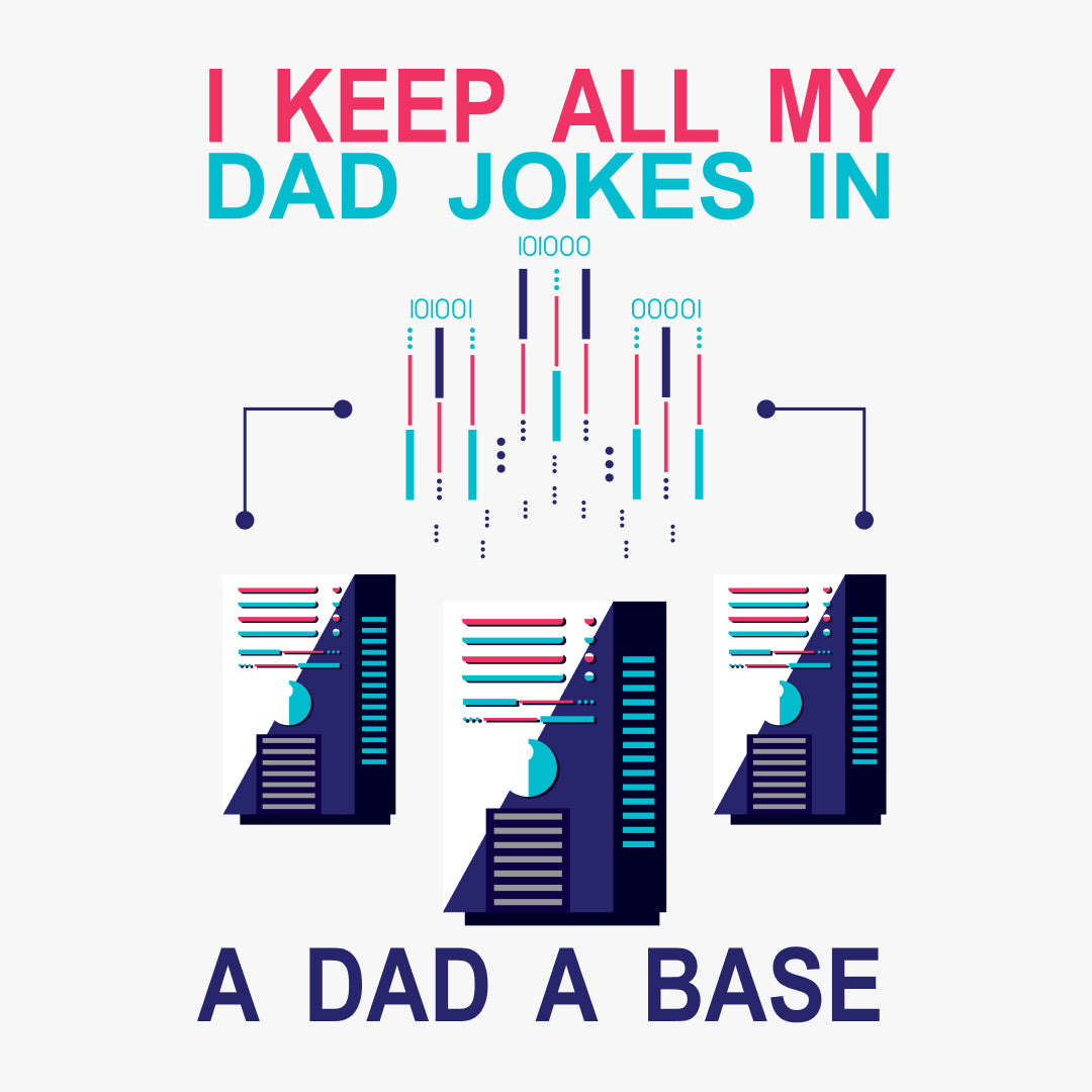 Dad A Base Half Sleeve Unisex Geek T-Shirt