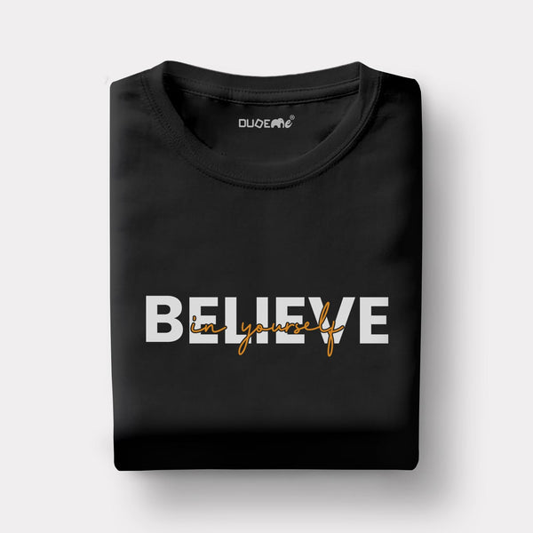 Believe In Yourself Half Sleeve Unisex T-Shirt