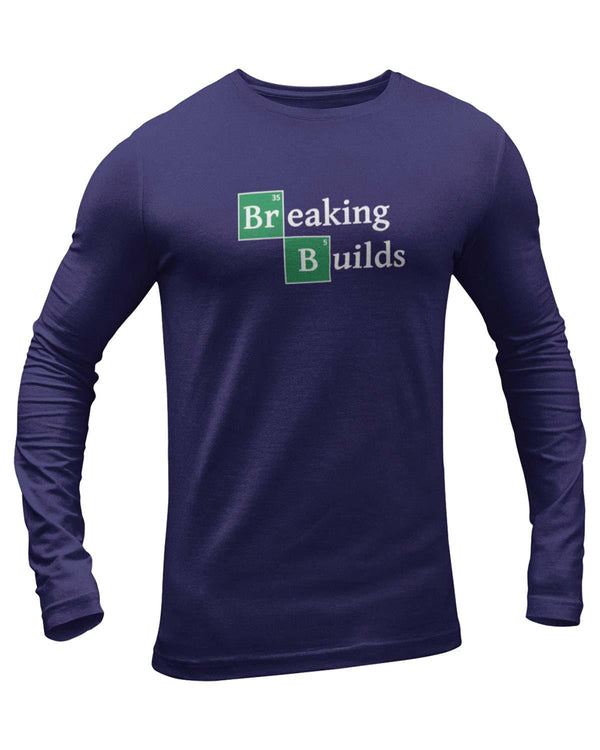 Breaking Builds T Shirt