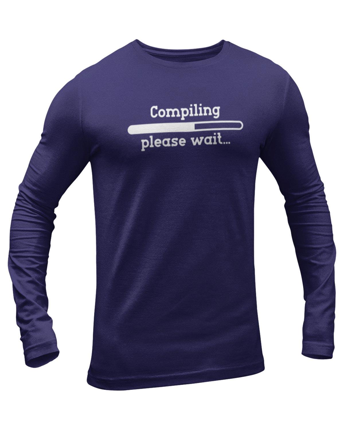 Compiling Please Wait Full Sleeve Geek T-Shirt