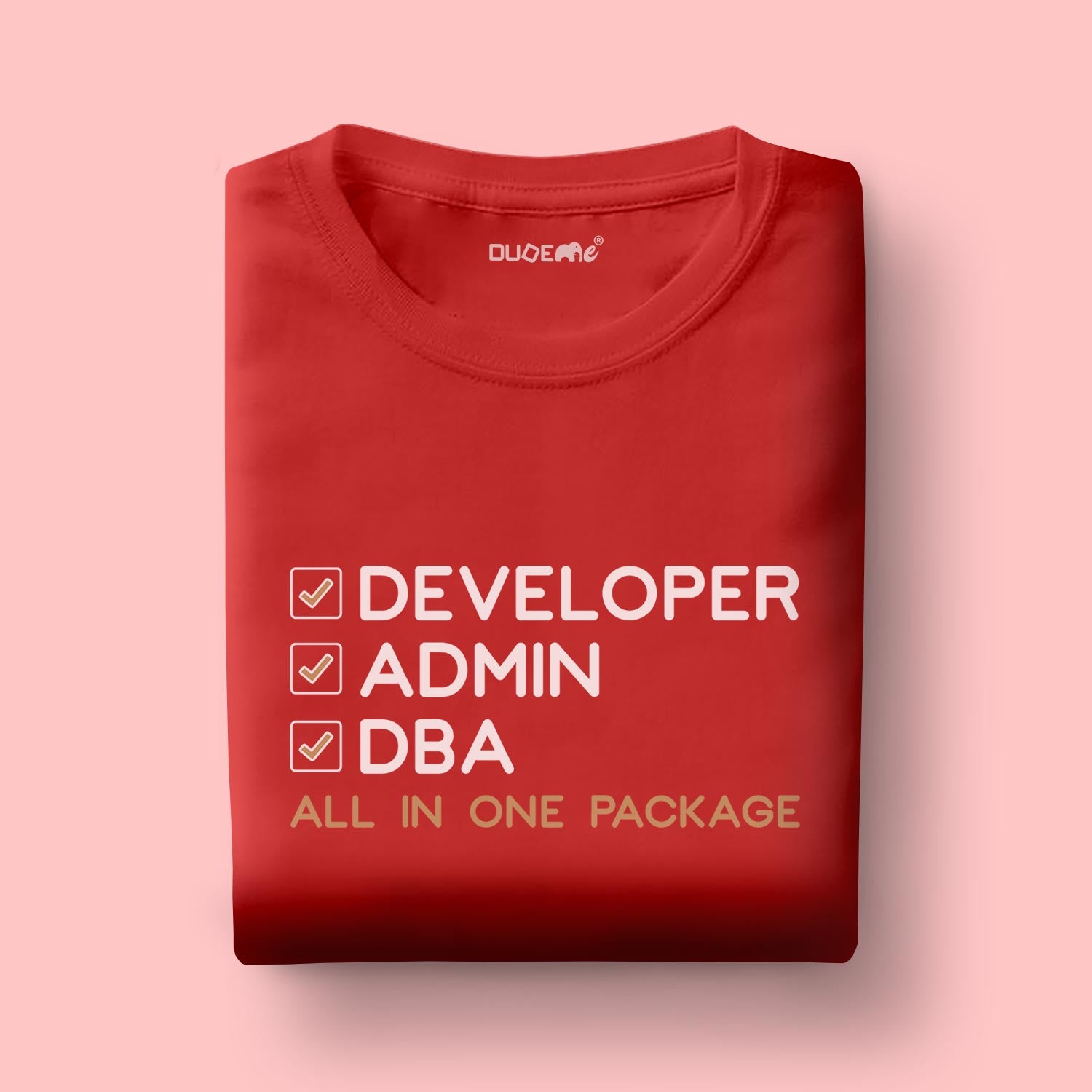 Developer Admin DBA All In One Package Half Sleeve Unisex T-Shirt