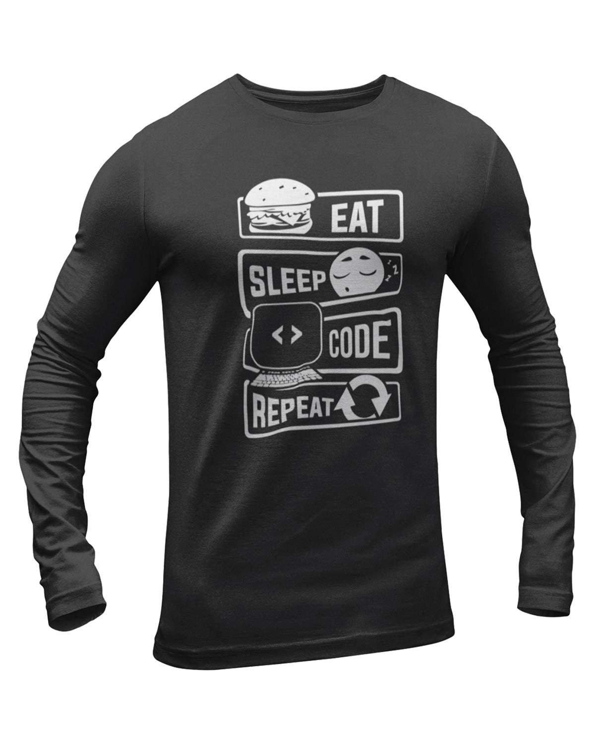 Eat Sleep Code Repeat Full Sleeve Geek T-Shirt - DudeMe