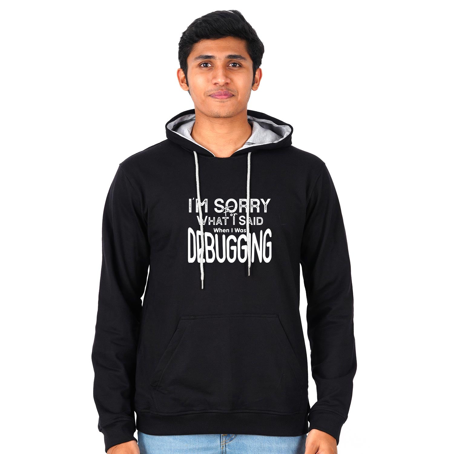 I Am Sorry For What I Said  When I Was Debugging Unisex Hoodie