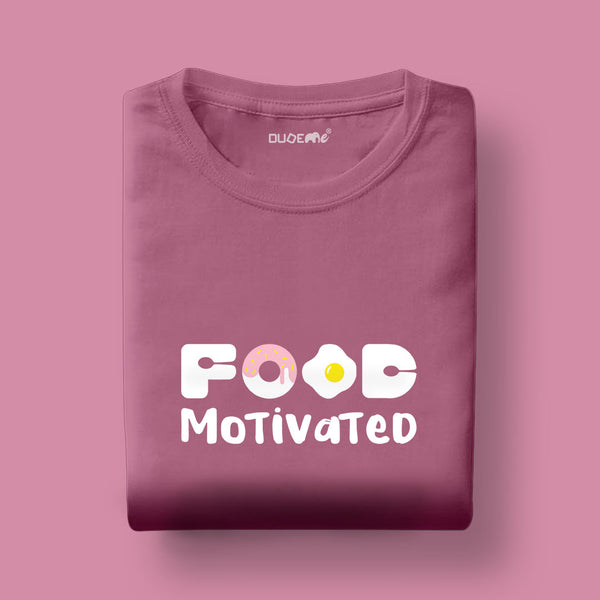 Food Motivated Unisex Half Sleeve T-Shirt