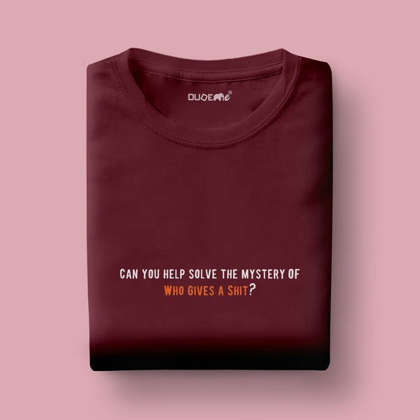 Who Gives A Shit Unisex Half Sleeve T-Shirt