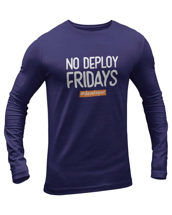 No Deploy Fridays T Shirt