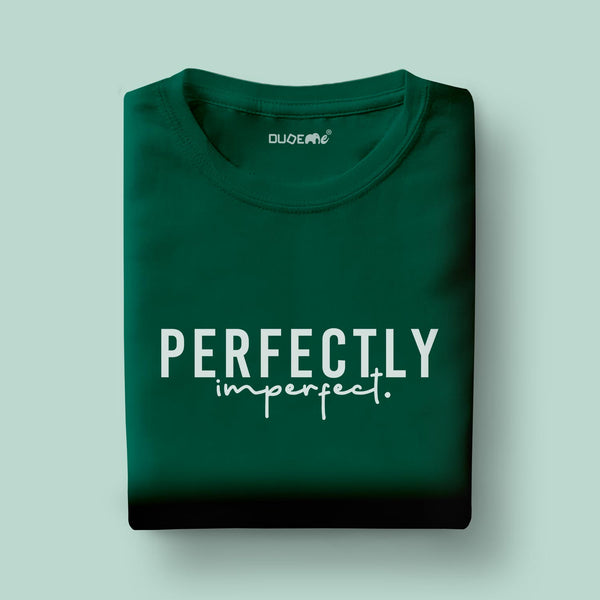 Perfectly Imperfect Half Sleeve Unisex T-Shirt