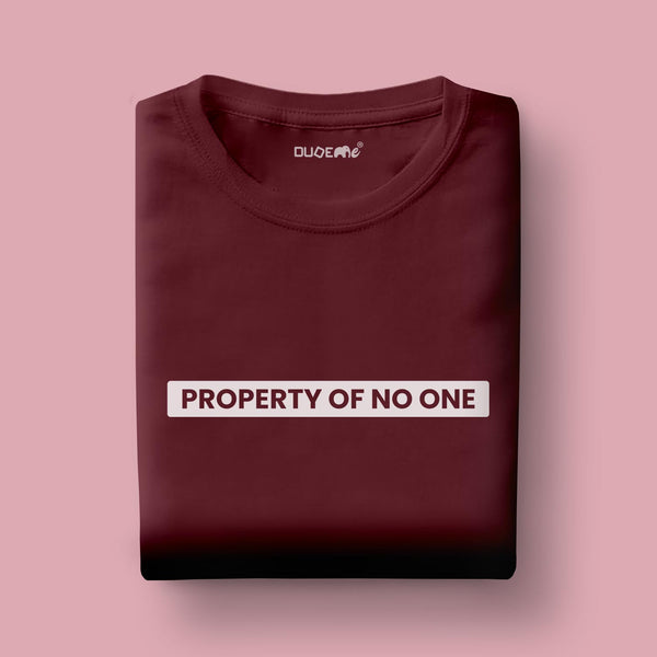 Property Of No One Half Sleeve Unisex T-Shirt