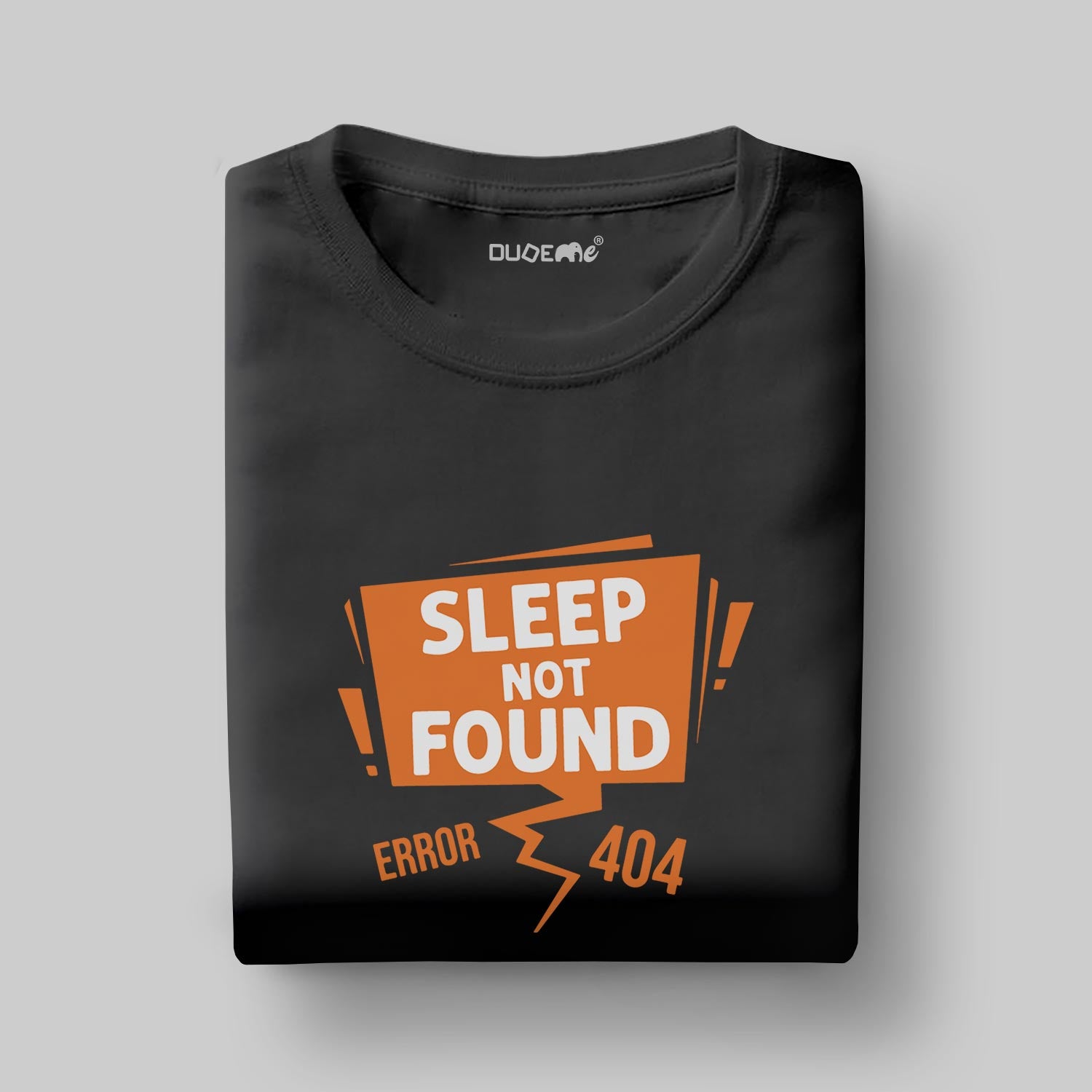Sleep Not Found Error 404 Half Sleeve Unisex T-Shirt