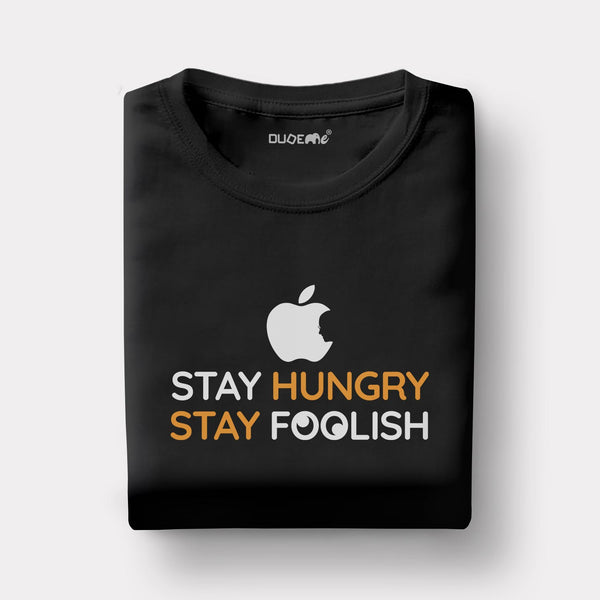 Stay Hungry Stay Foolish Steve Jobs Half Sleeve Unisex T-Shirt