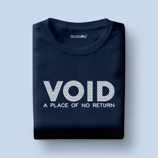 Void A Place of No Return Half Sleeve Unisex T-Shirt