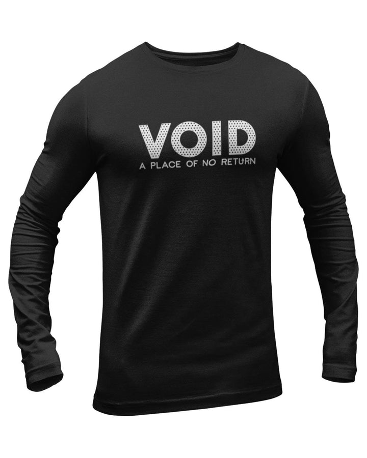 Void A Place Of No Return Full Sleeve Geek T-Shirt