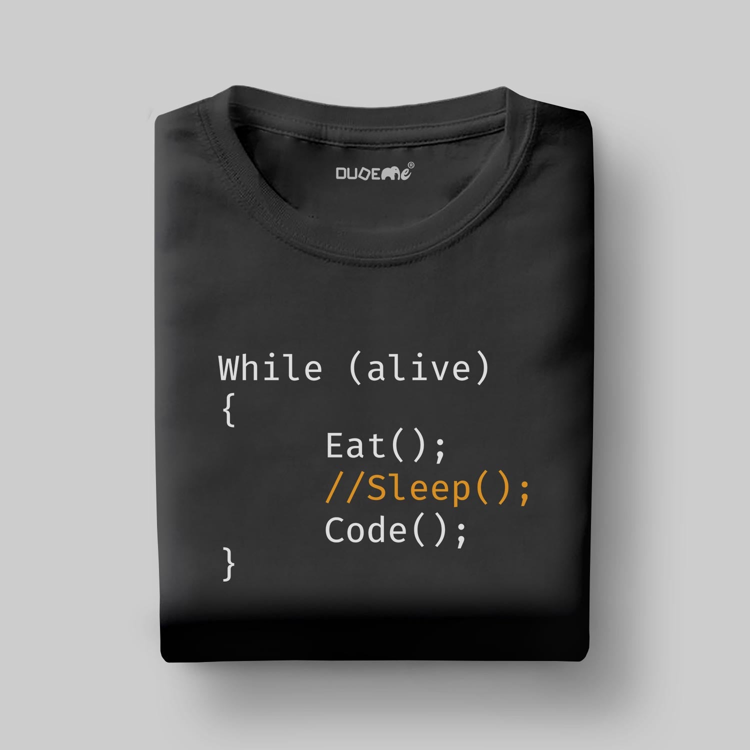 While Alive Eat Sleep Code Half Sleeve Unisex T-Shirt
