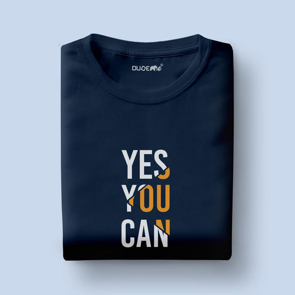 Yes You Can Half Sleeve Unisex T-Shirt